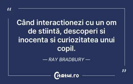Când interacționezi cu un om de știin...