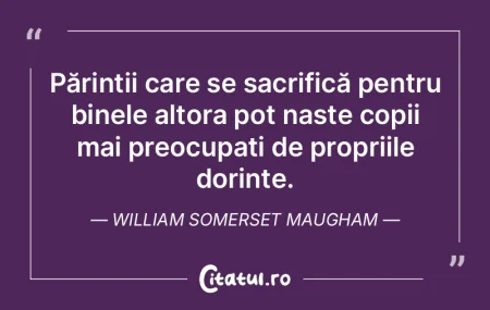 Părinții care se sacrifică pentru bin...