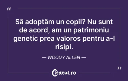 Să adoptăm un copil? Nu sunt de acord,... Să adoptăm un copil? Nu sunt de acord,...