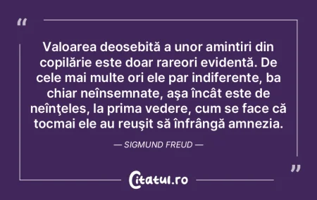 Valoarea deosebită a unor amintiri din ...