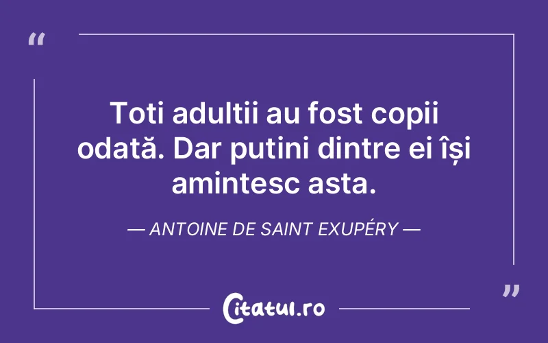 Citat Autor necunoscut - citate copii