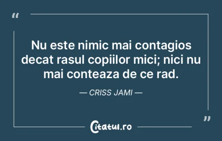 Nu este nimic mai contagios decat rasul ...