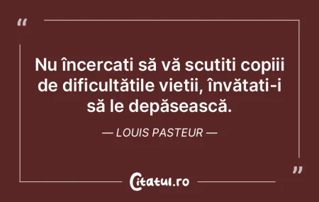 Nu încercați să vă scutiți copiii d...