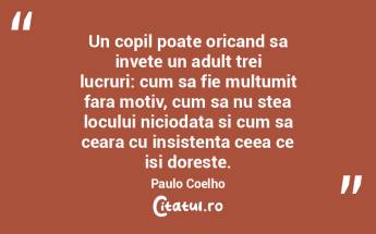 Un copil poate oricand sa invete un adul... Un copil poate oricand sa invete un adul...