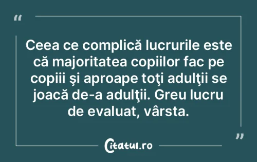 Citat Copii - Citatul.ro