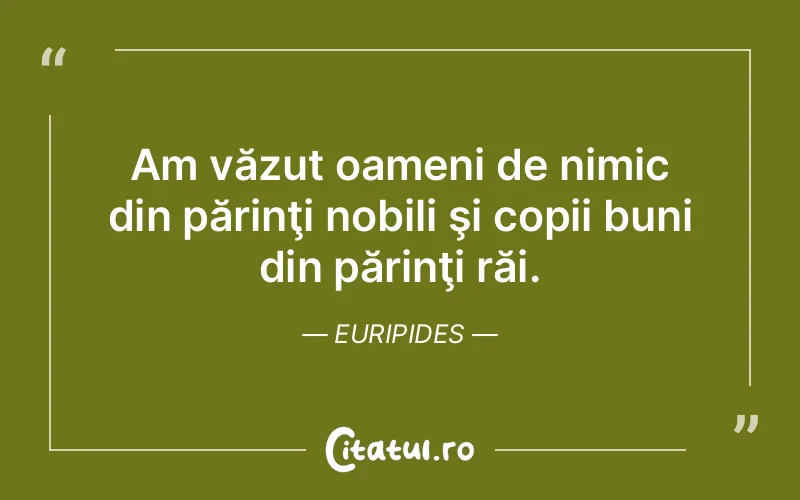 Citat Euripides - citate copii