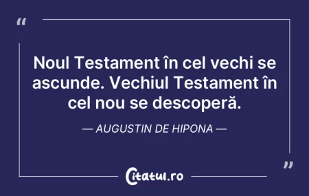 Noul Testament în cel vechi se ascunde....