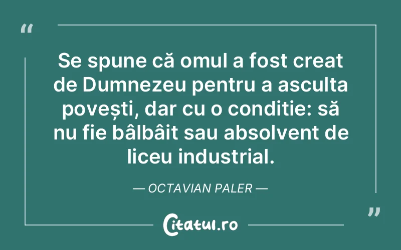 Citat Octavian Paler - citate crestine
