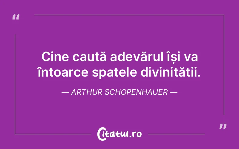 Citat Arthur Schopenhauer - citate crestine