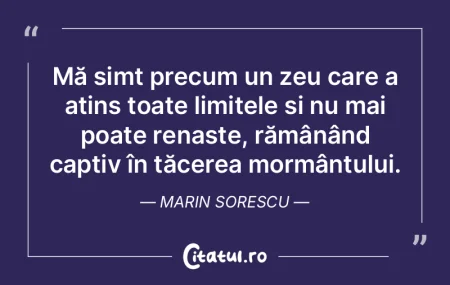 Mă simt precum un zeu care a atins toat... Mă simt precum un zeu care a atins toat...