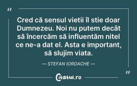 Cred că sensul vieții îl știe doar D... Cred că sensul vieții îl știe doar D...