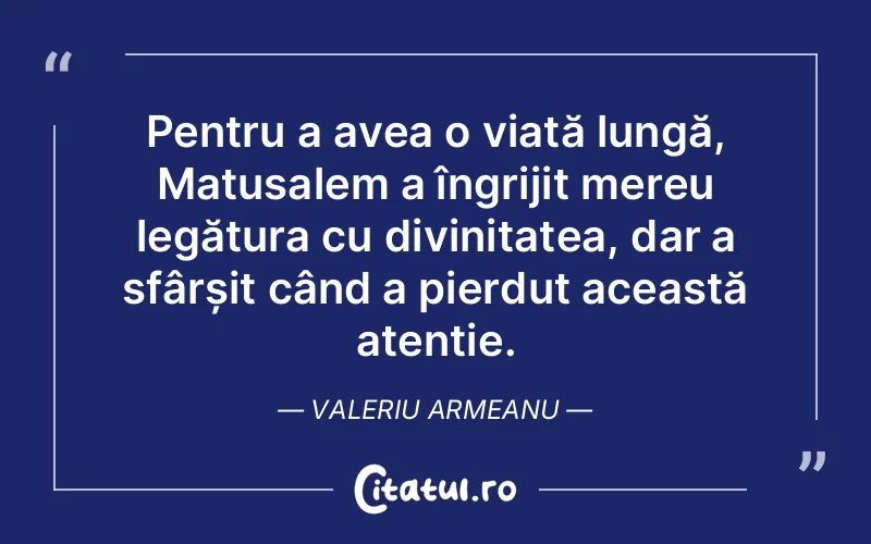 Citat Valeriu Armeanu - citate crestine