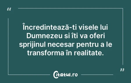 Încredințează-ți visele lui Dumnezeu... Încredințează-ți visele lui Dumnezeu...