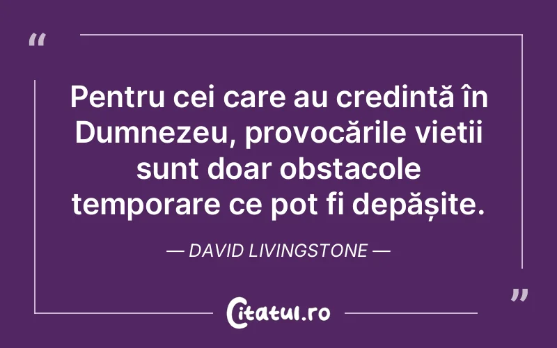 Citat David Livingstone - citate crestine
