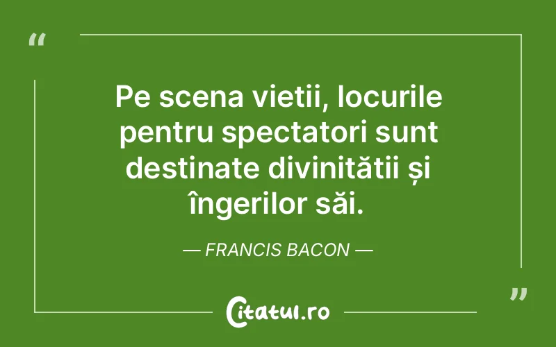 Citat Francis Bacon - citate crestine