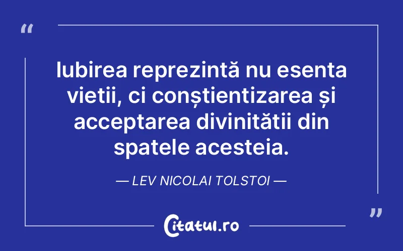 Citat Lev Nicolai Tolstoi - citate crestine