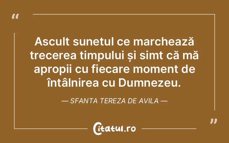 Citat Sfanta Tereza De Avila - citate crestine