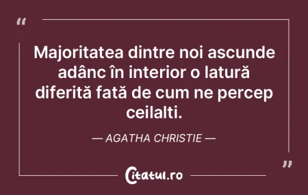 Majoritatea dintre noi ascunde adânc î... Majoritatea dintre noi ascunde adânc î...