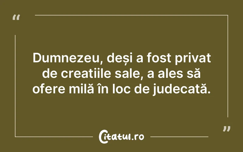 Citat Autor necunoscut - citate crestine