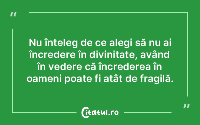 Citat Autor necunoscut - citate crestine