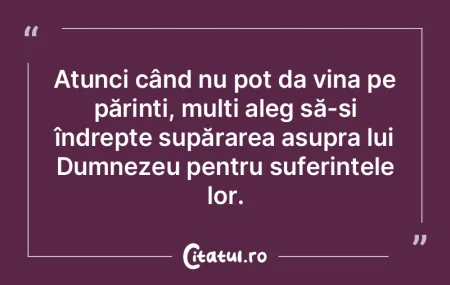 Atunci când nu pot da vina pe părinți... Atunci când nu pot da vina pe părinți...