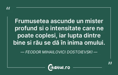 Frumusețea ascunde un mister profund ș... Frumusețea ascunde un mister profund ș...