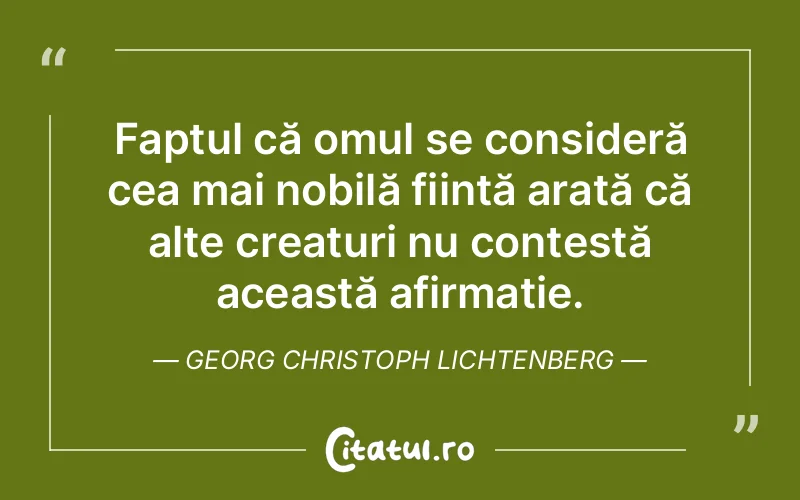 Citat Georg Christoph Lichtenberg - citate crestine