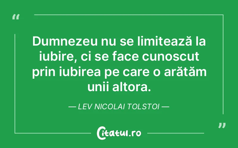 Citat Lev Nicolai Tolstoi - citate crestine