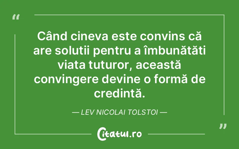 Citat Lev Nicolai Tolstoi - citate crestine
