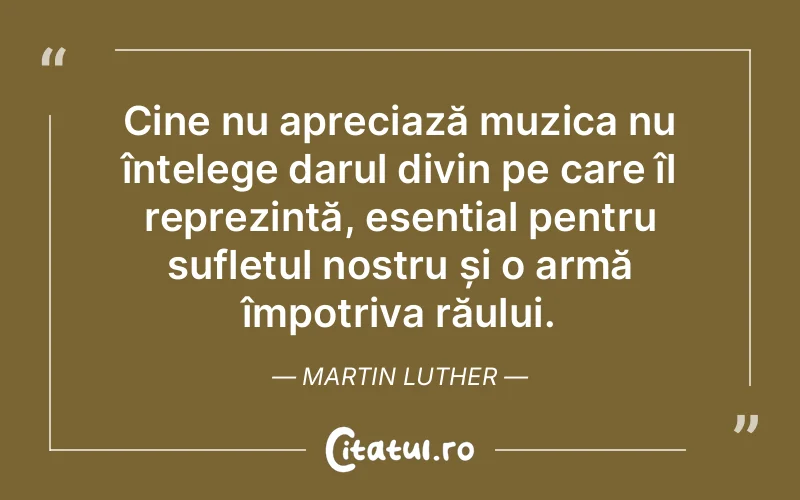 Citat Martin Luther - citate crestine