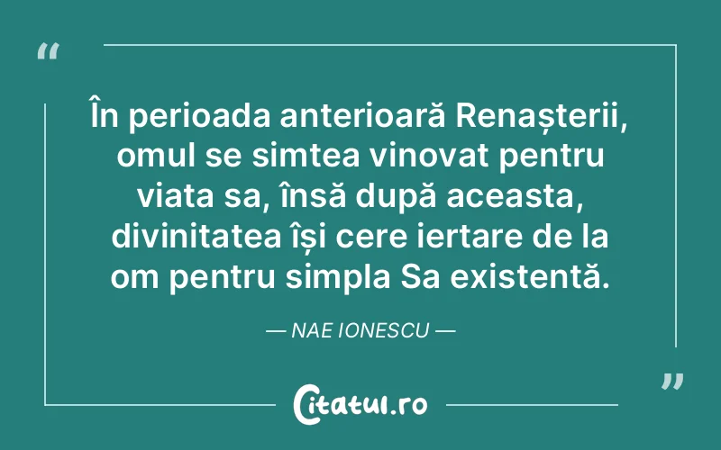 Citat Nae Ionescu - citate crestine