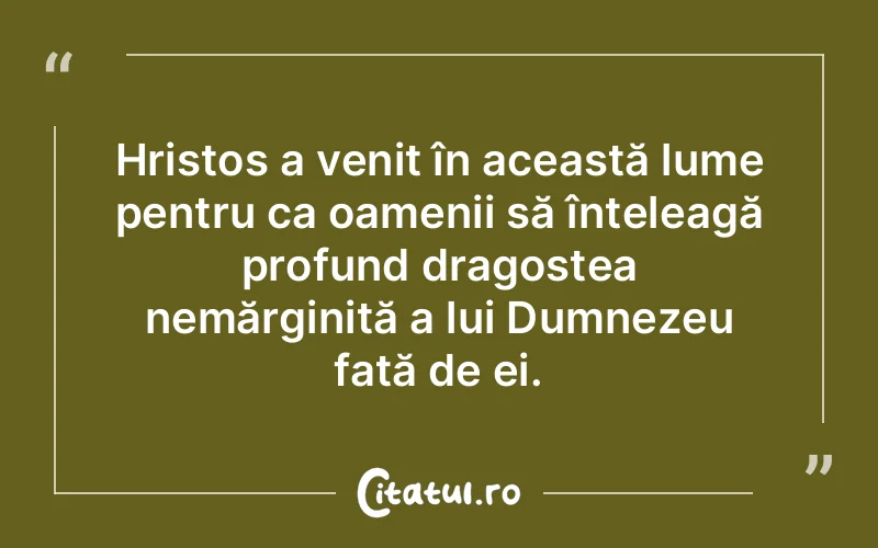 Citat Autor necunoscut - citate crestine