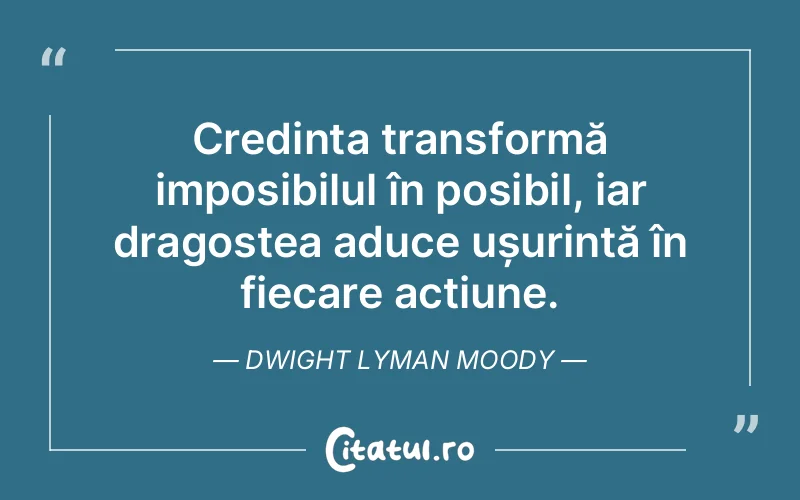 Citat Dwight Lyman Moody - citate crestine