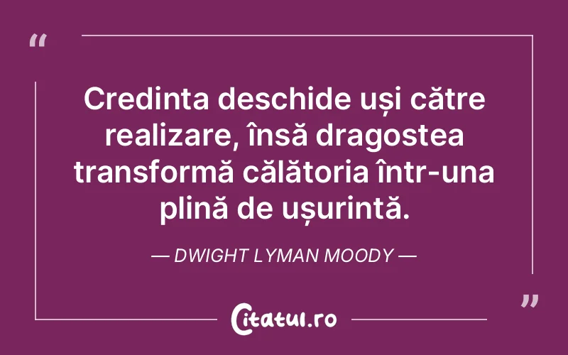 Citat Dwight Lyman Moody - citate crestine
