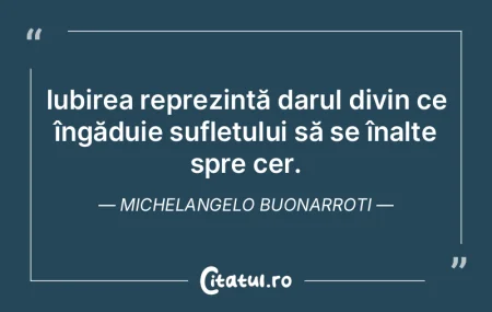Iubirea reprezintă darul divin ce îng�...