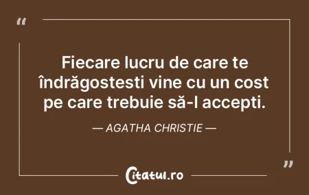Fiecare lucru de care te îndrăgosteșt... Fiecare lucru de care te îndrăgosteșt...