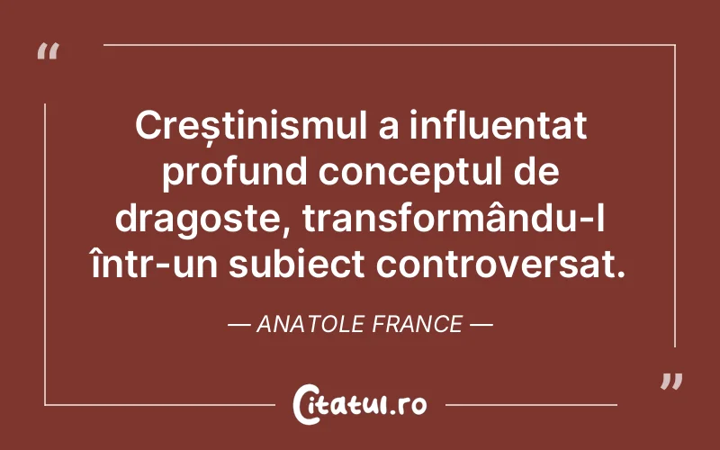 Citat Anatole France - citate crestine