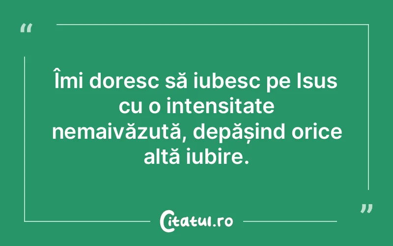 Citat Autor necunoscut - citate crestine