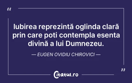 Iubirea reprezintă oglinda clară prin ... Iubirea reprezintă oglinda clară prin ...