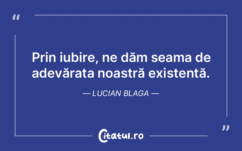Citat Lucian Blaga - citate crestine