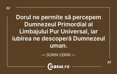 Dorul ne permite să percepem Dumnezeul ... Dorul ne permite să percepem Dumnezeul ...