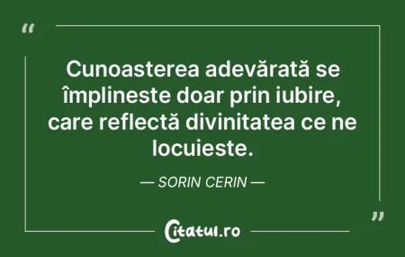Cunoașterea adevărată se împlinește... Cunoașterea adevărată se împlinește...