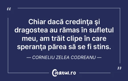 Chiar dacă credinţa şi dragostea au r... Chiar dacă credinţa şi dragostea au r...