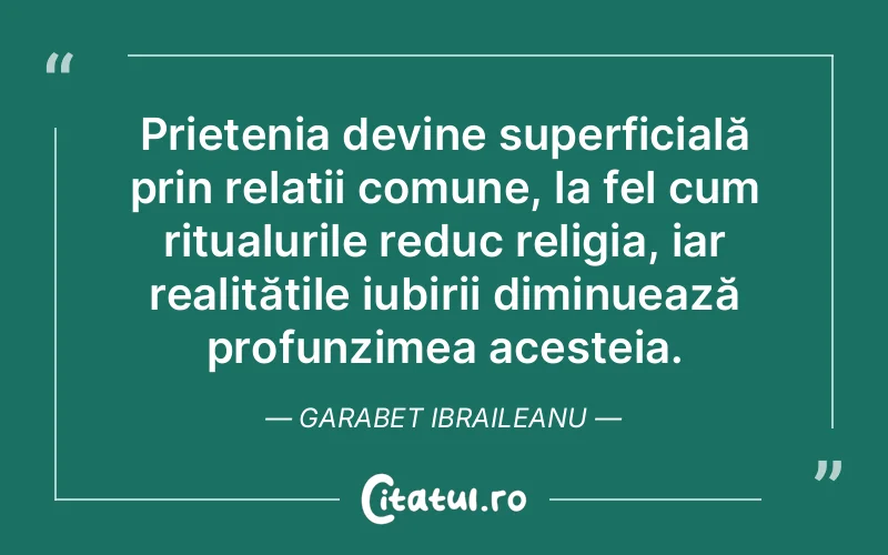 Citat Garabet Ibraileanu - citate crestine