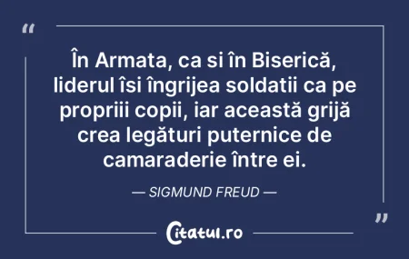 În Armata, ca și în Biserică, lideru...