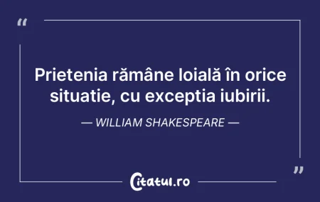 Prietenia rămâne loială în orice sit... Prietenia rămâne loială în orice sit...
