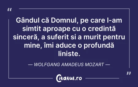 Gândul că Domnul, pe care l-am simțit... Gândul că Domnul, pe care l-am simțit...