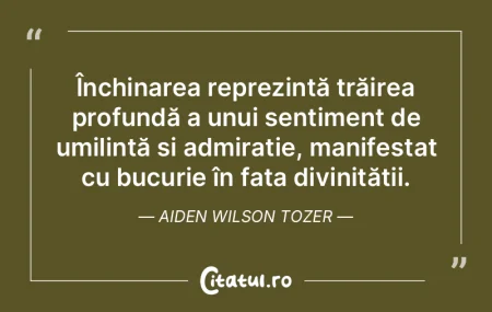 Închinarea reprezintă trăirea profund... Închinarea reprezintă trăirea profund...