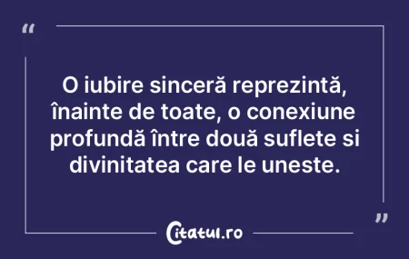 O iubire sinceră reprezintă, înainte ... O iubire sinceră reprezintă, înainte ...
