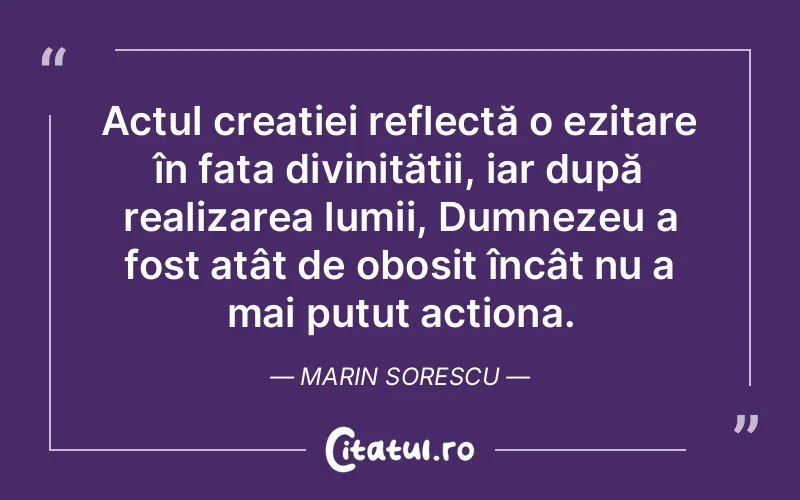 Citat Marin Sorescu - citate crestine